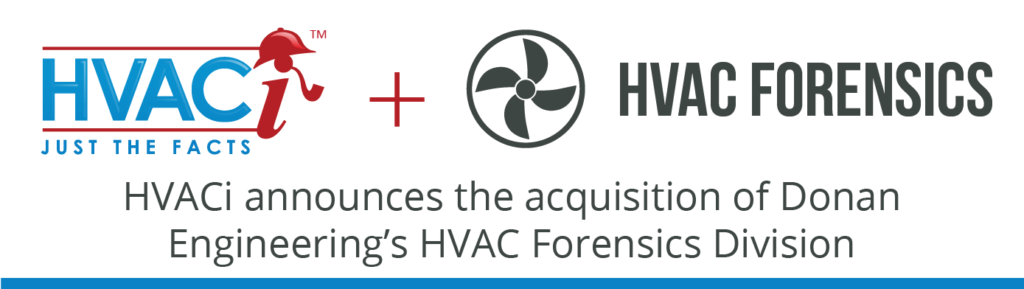 HVACi announces the acquisition of Donan Engineering's HVAC Forensics Division